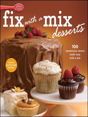 cover image of Betty Crocker Fix-With-A-Mix Desserts